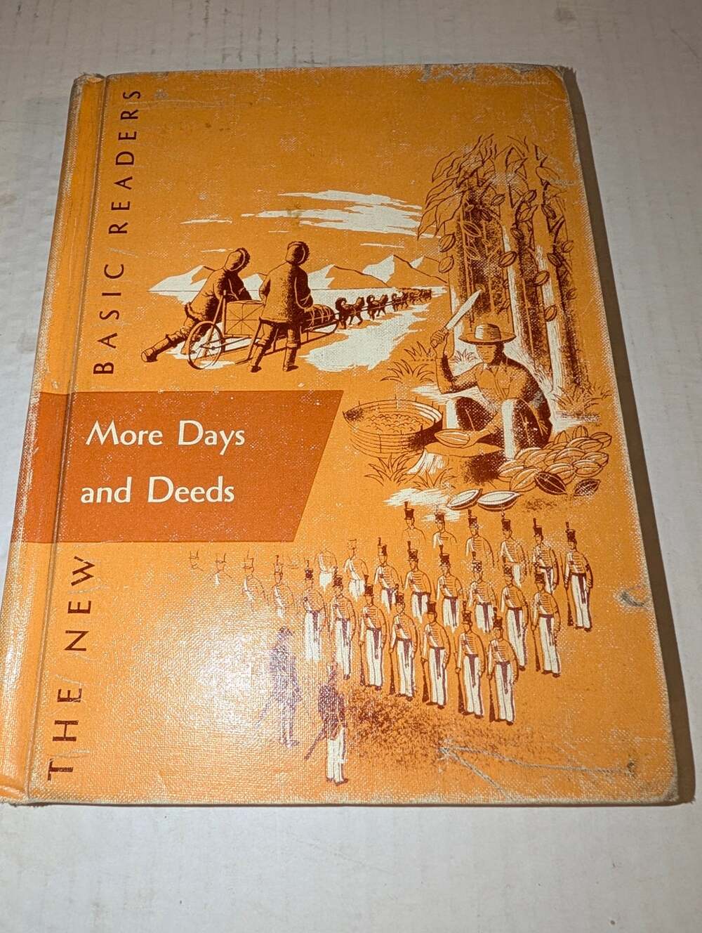 1962 More Days and Deeds New Basic Reader The Curriculum Foundation Series